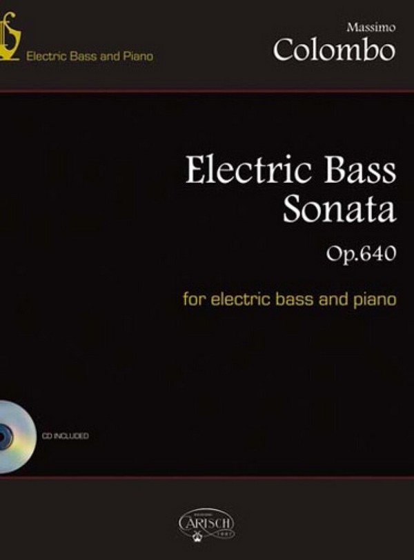 Massimo Colombo, Electric Bass Sonata Op. 640&nbsp;&nbsp;Bass Guitar and Piano&nbsp;&nbsp;Buch