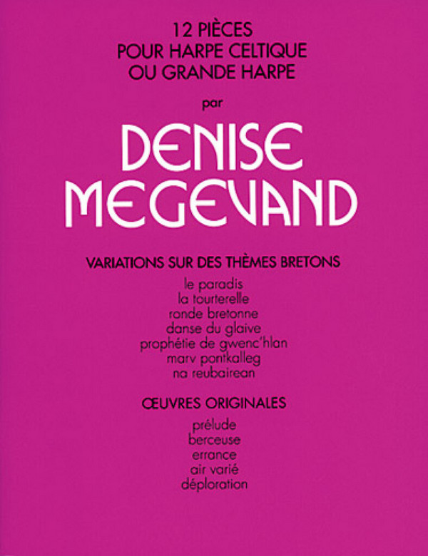 Denise Megevand, 12 Pièces pour Harpe Celtique&nbsp;&nbsp;Harp&nbsp;&nbsp;Buch