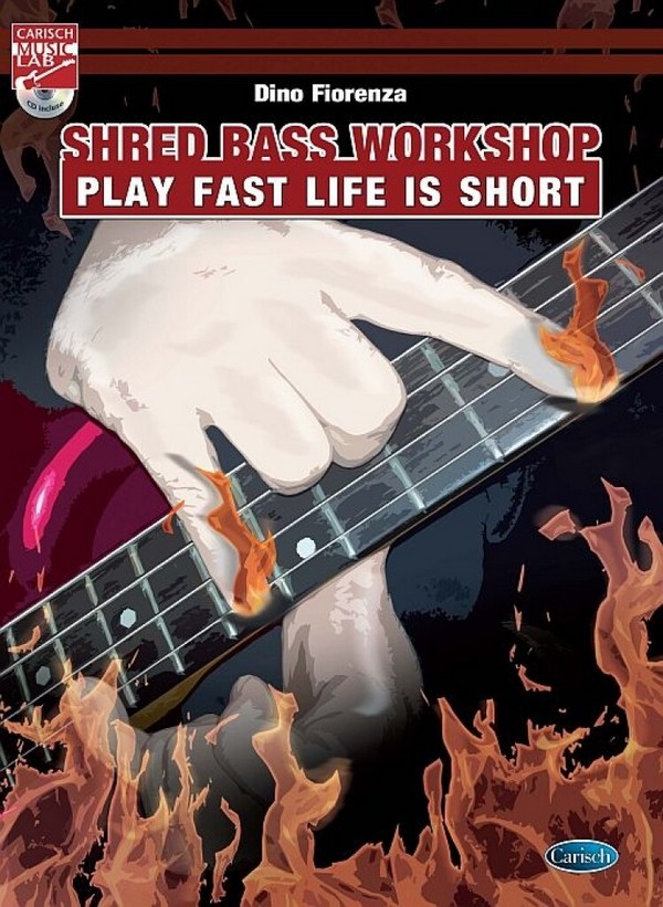 Dino Fiorenza, Shred Bass Workshop&nbsp;&nbsp;Bass&nbsp;&nbsp;Buch + CD