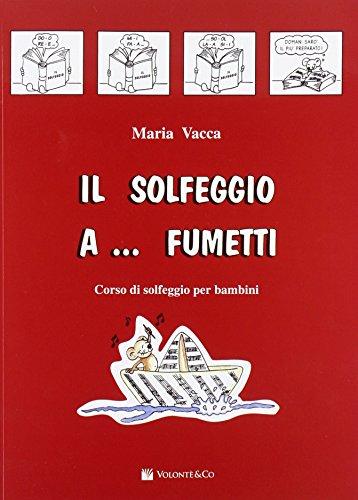Solfeggio a ... fumetti vol.1&nbsp;&nbsp;&nbsp;&nbsp;