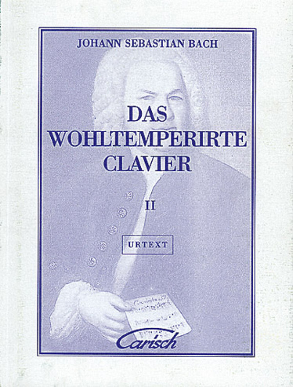 Das wohltemperierte Klavier Band 2&nbsp;&nbsp;&nbsp;&nbsp;