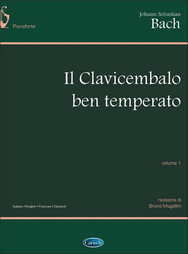 Johann Sebastian Bach, The Well-Tempered Clavier - Volume 1&nbsp;&nbsp;Klavier&nbsp;&nbsp;Buch