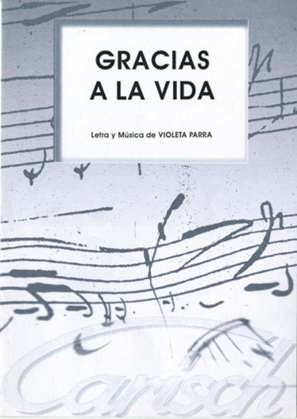 Gracias a la vida&nbsp;&nbsp;für Klavier (span) (Sang/Gitarre)&nbsp;&nbsp;
