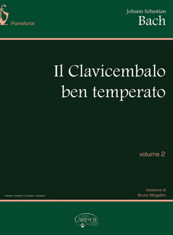 Johann Sebastian Bach, The Well-Tempered Clavier - Volume 2&nbsp;&nbsp;Klavier&nbsp;&nbsp;Buch