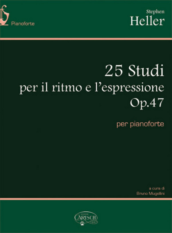 Stephen Heller, 25 Studi per Il Ritmo e l'espressione Op.47&nbsp;&nbsp;Klavier&nbsp;&nbsp;Buch