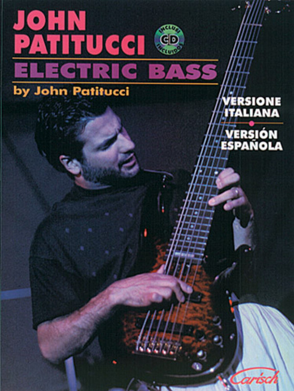 John Patitucci, Electric Bass&nbsp;&nbsp;Bass Guitar&nbsp;&nbsp;Buch + CD
