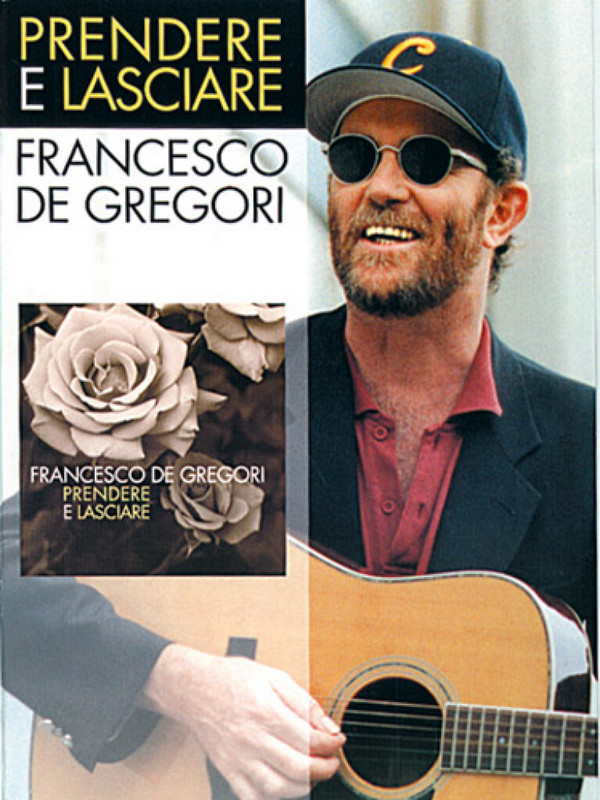 Francesco Gregori, Prendere E Lasciare&nbsp;&nbsp;Piano, Vocal and Guitar&nbsp;&nbsp;Buch