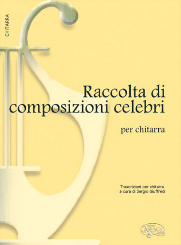 Raccolta di Composizioni Celebri&nbsp;&nbsp;Gitarre&nbsp;&nbsp;Buch