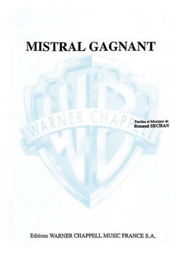 Mistral Gagnant: Einzelausgabe  Gesang und Klavier  mit Gitarrenakkorden