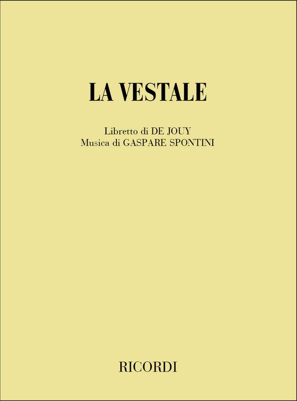 La vestale  Melodramma in 3 atti  Libretto (it)