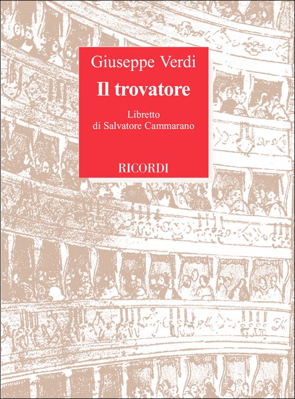 Il Trovatore Libretto (it)&nbsp;&nbsp;&nbsp;&nbsp;