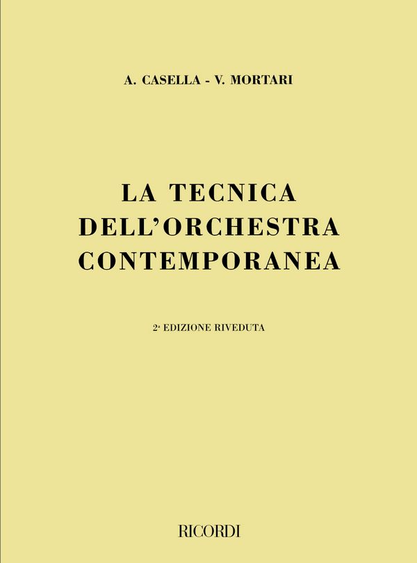 LA TECNICA DELL'ORCHESTRA CONTEM-  PORANEA  2.VERBESSERTE AUFLAGE
