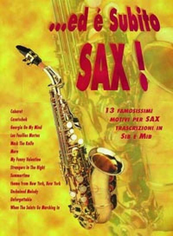 Ed é subito sax!&nbsp;&nbsp;für Saxophon&nbsp;&nbsp;