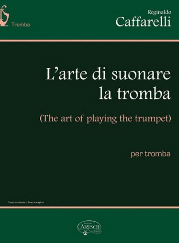 Reginaldo Caffarelli, Arte Di Suonare La Tromba&nbsp;&nbsp;Trumpet&nbsp;&nbsp;Buch