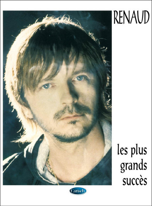 Renaud: les plus grands succes  songbook piano/voice/guitar  