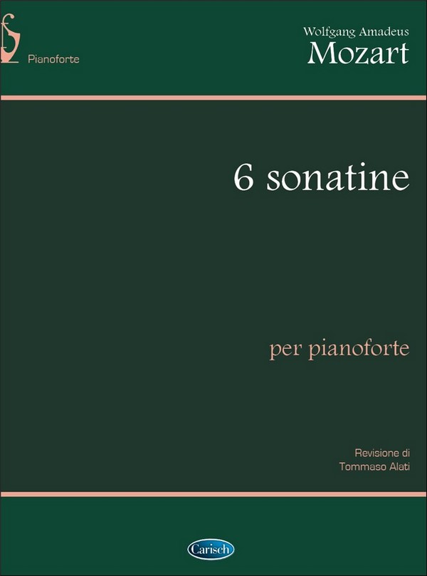 Wolfgang Amadeus Mozart, 6 Sonatine, per Pianoforte&nbsp;&nbsp;Klavier&nbsp;&nbsp;Buch