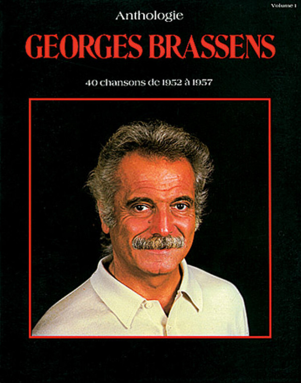 Georges Brassens, Anthologie, Volume 1&nbsp;&nbsp;Piano, Vocal and Guitar&nbsp;&nbsp;Buch