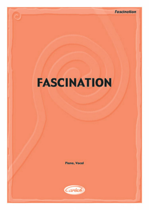 Fascination&nbsp;&nbsp;Vocal and Piano&nbsp;&nbsp;Buch