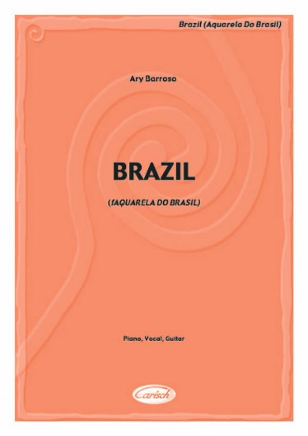 Brazil (Aquarela Do Brasil)&nbsp;&nbsp;Piano, Vocal and Guitar&nbsp;&nbsp;Buch