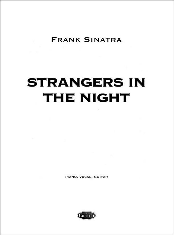 Strangers in The Night&nbsp;&nbsp;for piano, vocal and guitar&nbsp;&nbsp; 
