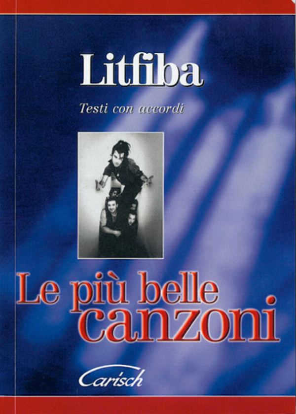 Le Più Belle Canzoni&nbsp;&nbsp;Lyrics and Chords&nbsp;&nbsp;Buch
