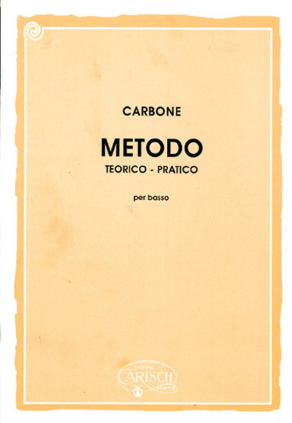 Enrique Carbone, Carbone: Metodo Teorico-Pratico per Basso&nbsp;&nbsp;Bass&nbsp;&nbsp;Buch