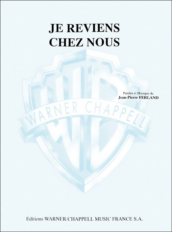 Jean-Pierre Ferland, Je Reviens Chez Nous&nbsp;&nbsp;Vocal and Piano&nbsp;&nbsp;Buch