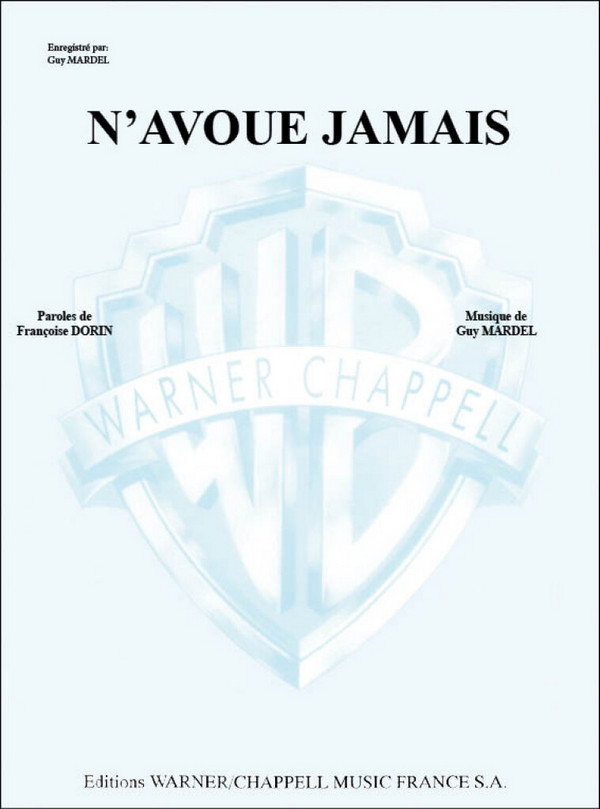 Mardel Guy, N'Avoue Jamais&nbsp;&nbsp;Vocal and Piano&nbsp;&nbsp;Buch