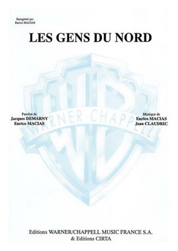 Enrico Macias, Gens du Nord (Les)&nbsp;&nbsp;Vocal and Piano&nbsp;&nbsp;Buch