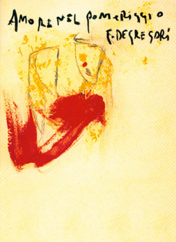 Francesco Gregori, Amore Nel Pomeriggio&nbsp;&nbsp;Melodyline and Chords&nbsp;&nbsp;Buch