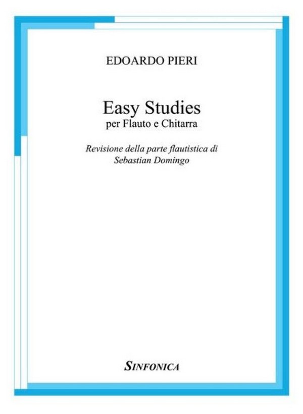 Edoardo Pieri, Easy Studies  für Flöte und Gitarre  