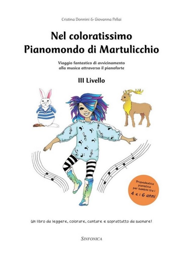 Cristina Donnini_Giovanna Pellai, Nel Coloratissimo Pianomondo di Mart  für Klavier  