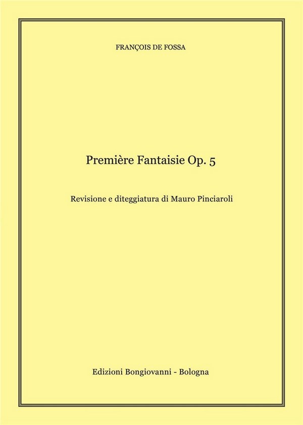 FranÇois De Fossa, Première Fantaisie Op.5  Guitar  