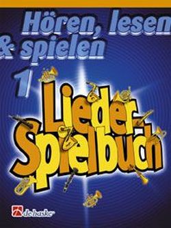 Hören lesen und spielen Band 1  Liederspielbuch für Oboe  