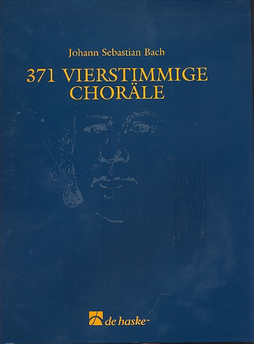 371 vierstimmige Choräle&nbsp;&nbsp;für variables Ensemble&nbsp;&nbsp;Partitur