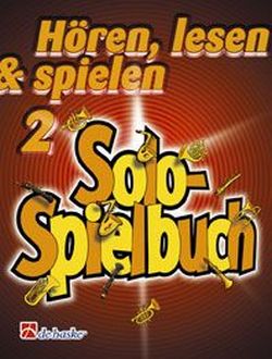 Hören lesen und spielen Band 2  Solospielbuch für Posaune im Violinschlüssel  