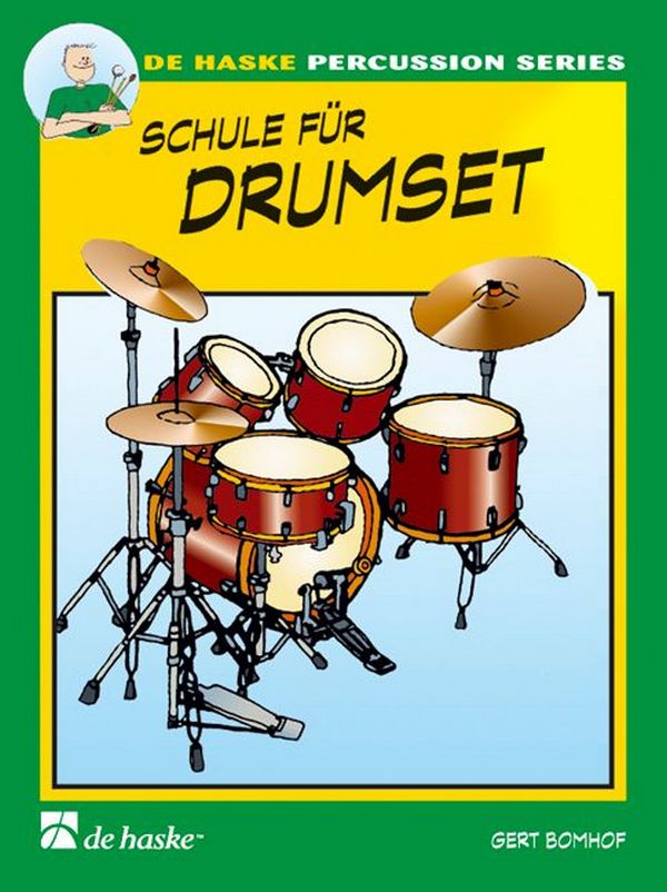Schule für Drumset Band 1 (+CD)  für Schlagzeug  
