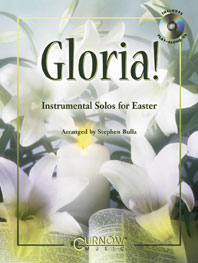 Gloria (+CD) instrumental solos for Easter  E FLAT INSTRUMENTS (ALTO SAX AND  