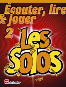 Écouter, lire, jouer vol.2 - Les solos  pour trombone (clé de fa) (frz)  