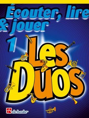 Écouter, lire, jouer vol.1 - Les Duos  pour 2 hautbois (frz)  partition