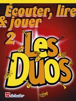 Écouter, lire, jouer vol.2 - Les Duos  pour 2 flûtes (frz)  partition