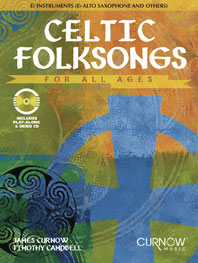 Celtic folksongs for all ages (+CD):  für Es-Instrumente (Altsaxophon etc.)  