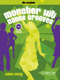Monster Hit Dance Grooves (+CD)&nbsp;&nbsp;für Altsaxophon und Klavier&nbsp;&nbsp;