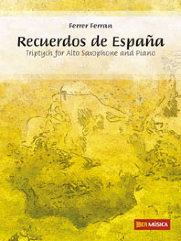 Recuerdos de Espana&nbsp;&nbsp;for alto saxophone and piano&nbsp;&nbsp;