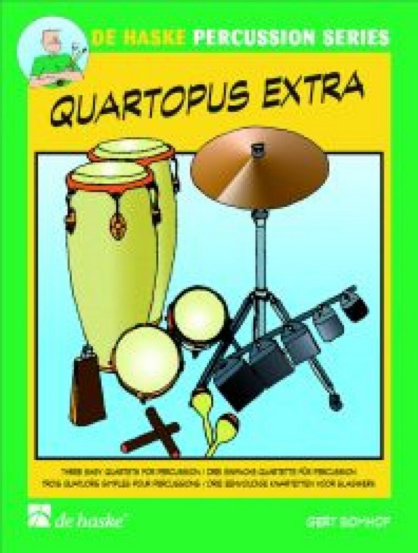 Quartopus extra für 4 Perkussionisten  Partitur und Stimmen  