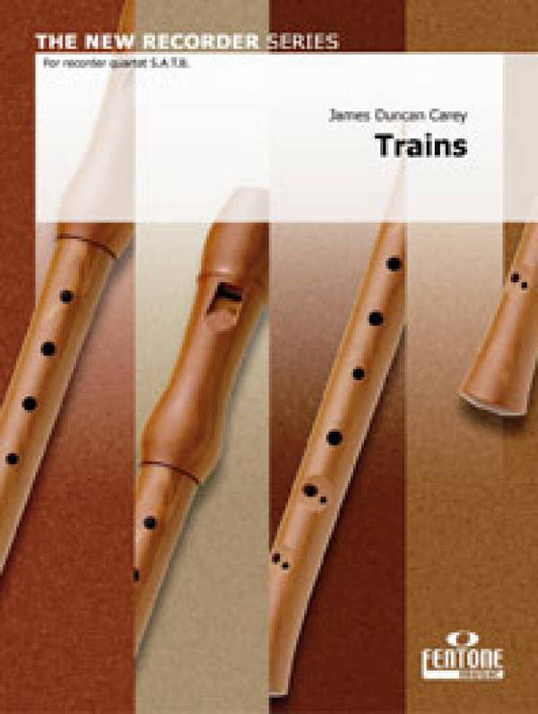 Trains  for 4 recorders (SATB)  score and parts