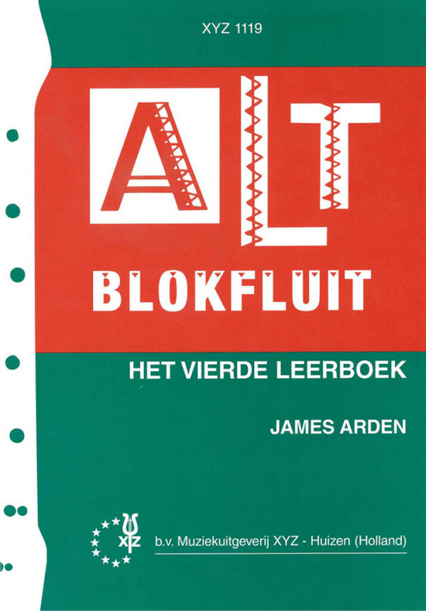 Altblokfluit vol.4 (et vierde leerboek)  Schule für Altblockflöte  
