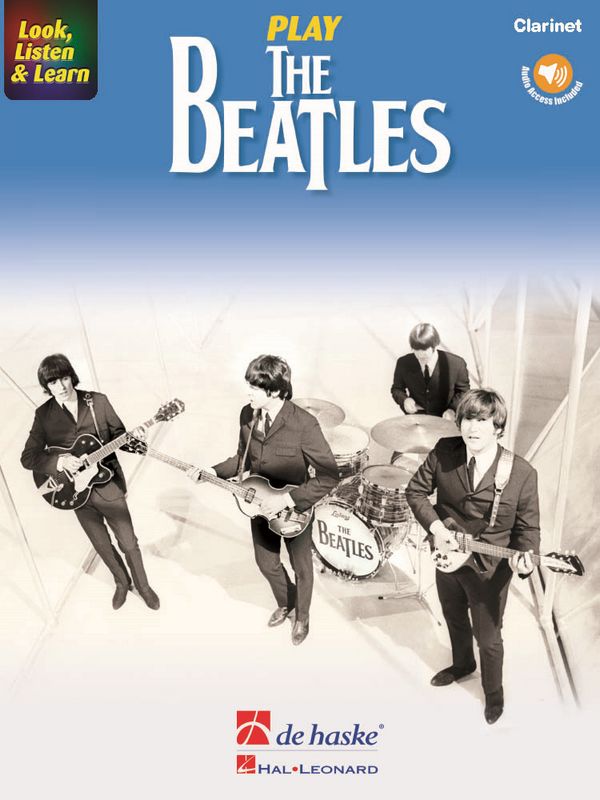 Look listen & learn - The Beatles (+Audio online):&nbsp;&nbsp;for clarinet&nbsp;&nbsp;