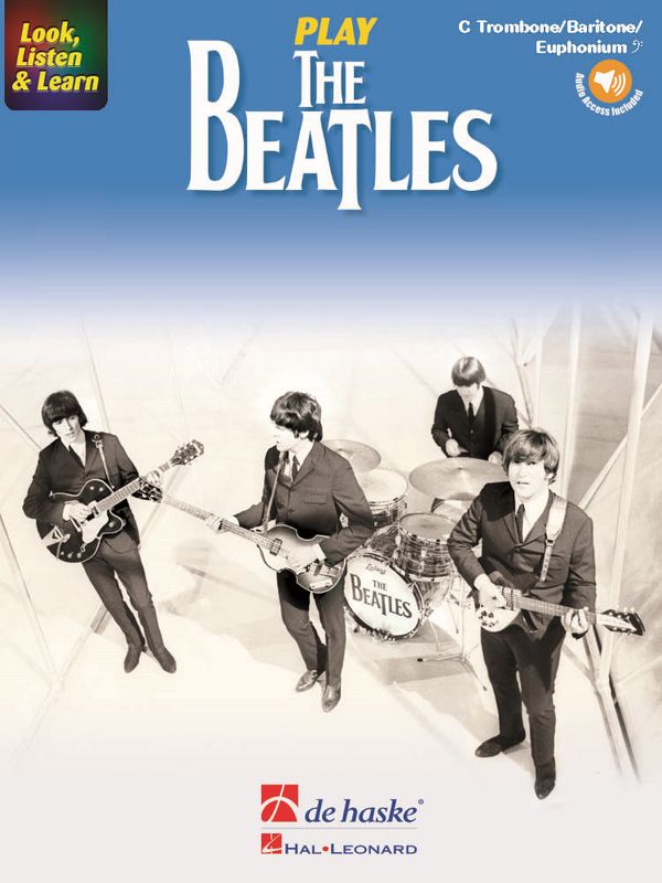 Look listen & learn:  - The Beatles (+Audio online):&nbsp;&nbsp;for trombone/baritone/euphonium BC&nbsp;&nbsp;