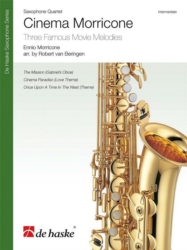 Cinema Morricone:  für 4 Saxophone (SATBar)  Partitur und Stimmen